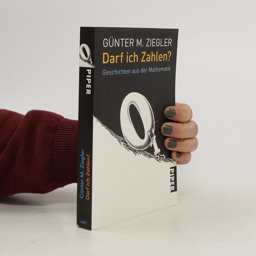 Günter M. Ziegler Darf ich Zahlen?