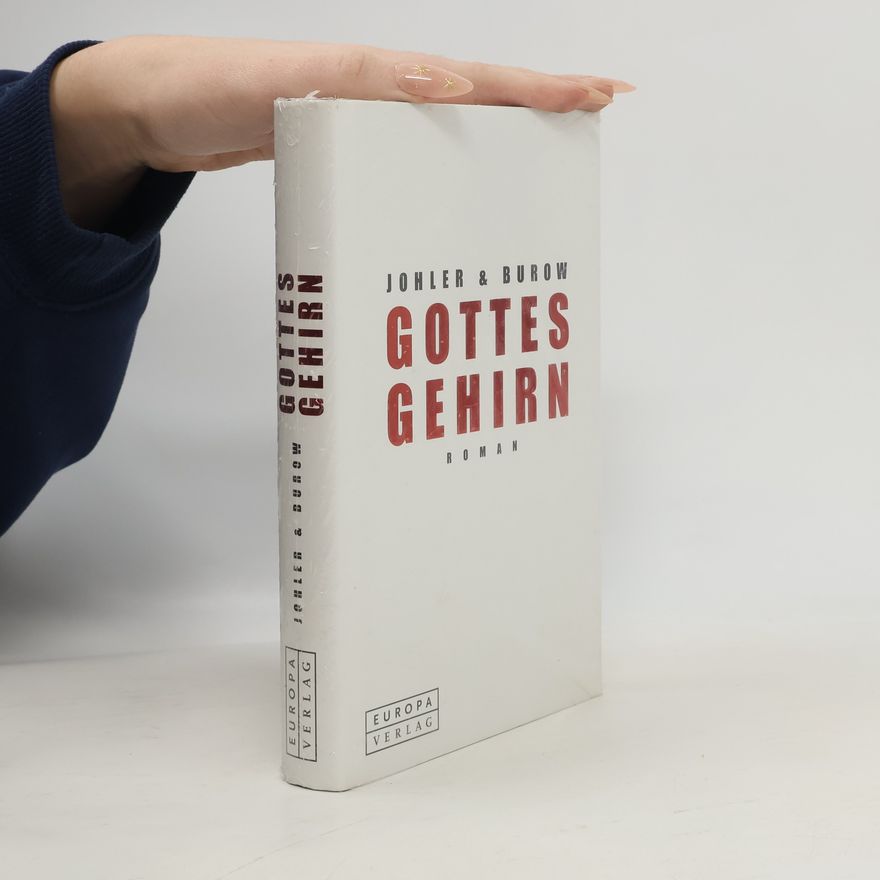 Olaf Burow Gottes Gehirn