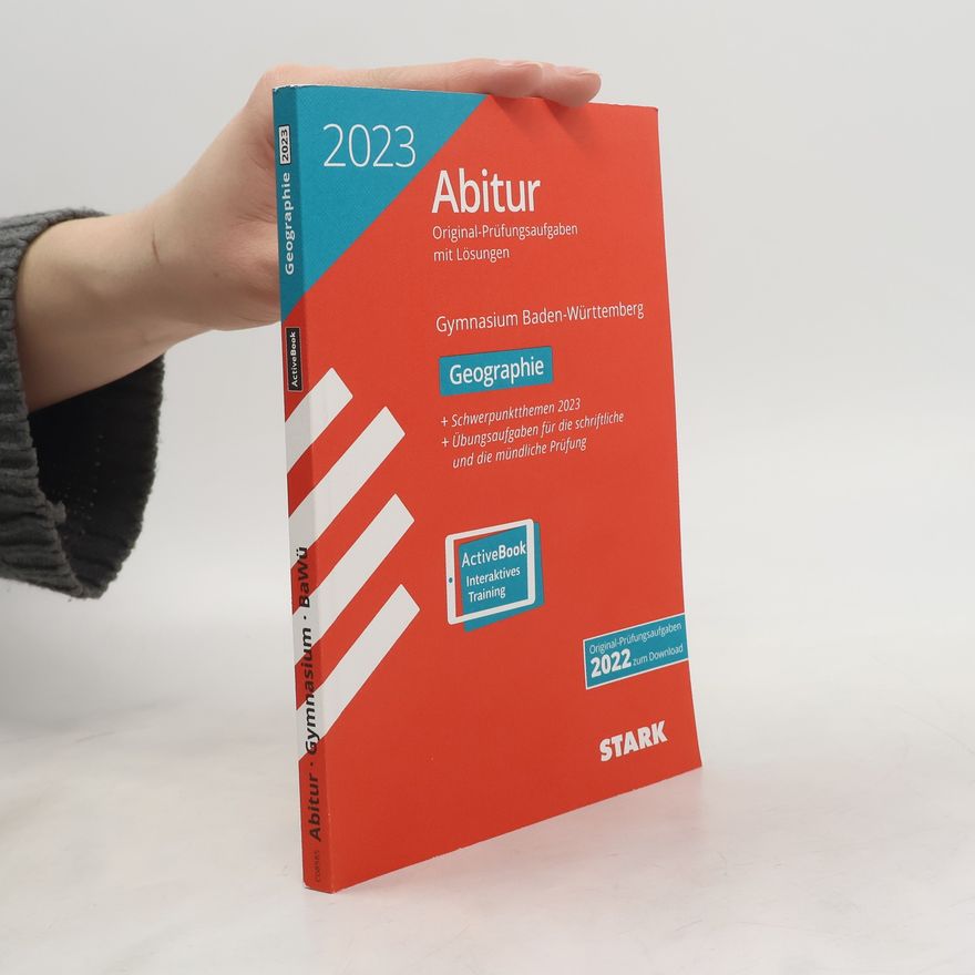 Autorenkollektiv STARK Abiturprüfung BaWü 2023 - Geographie