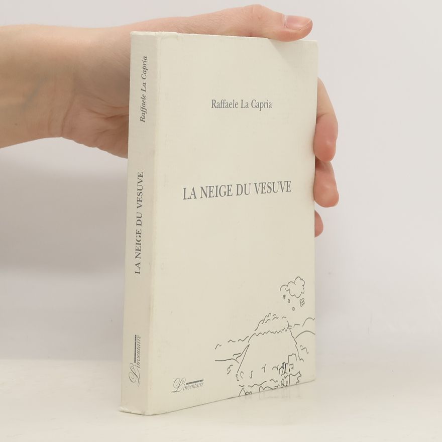 Raffaele La Capria Neige du Vésuve