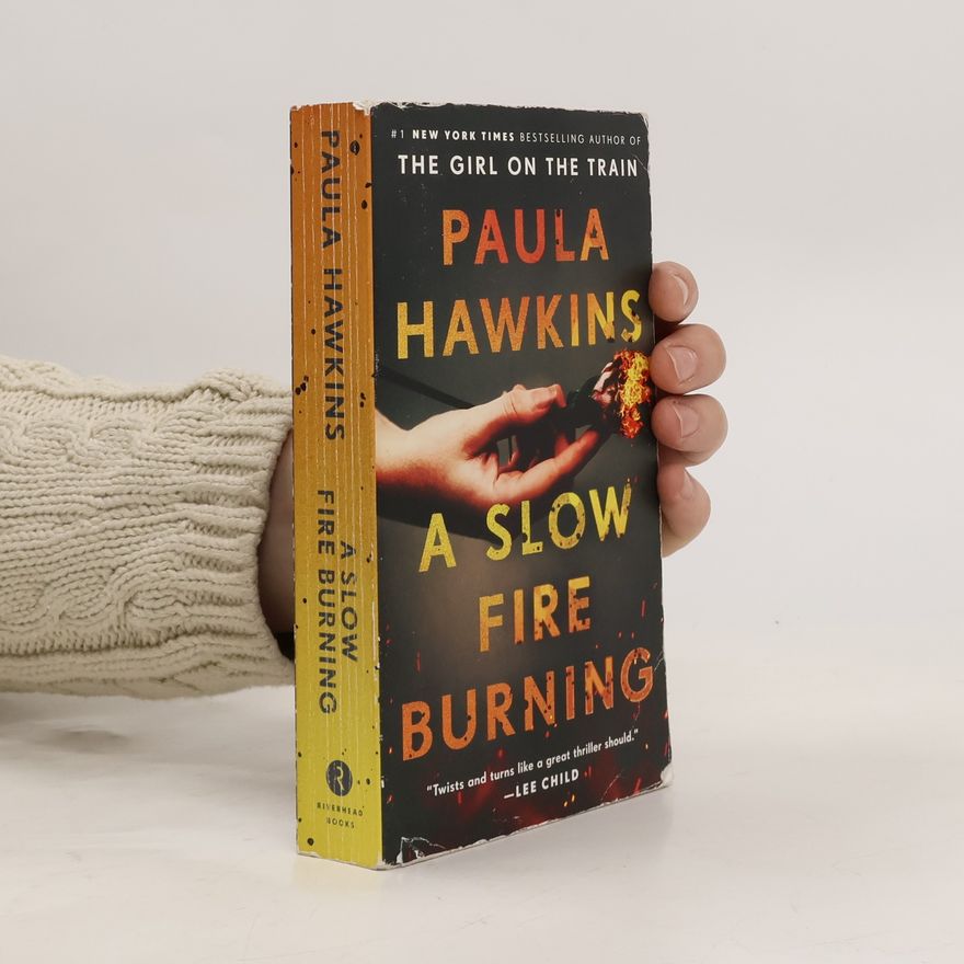 Paula Hawkins A Slow Fire Burning