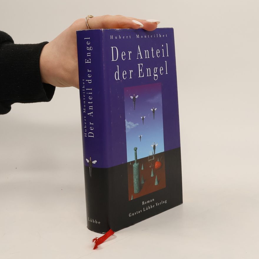 Hubert Monteilhet Der Anteil der Engel