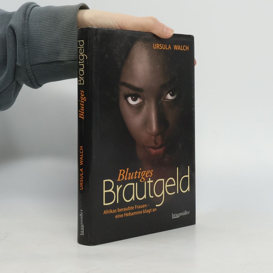 Ursula Walch Blutiges Brautgeld