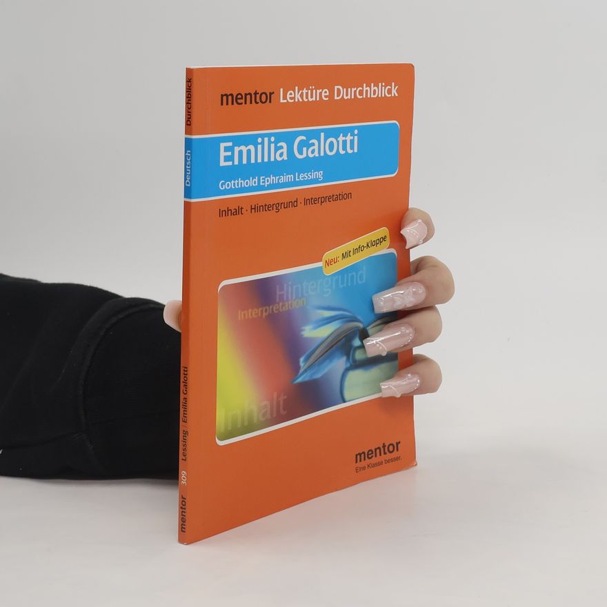 Detlev Mahnert Emilia Galotti: Gotthold Ephraim Lessing