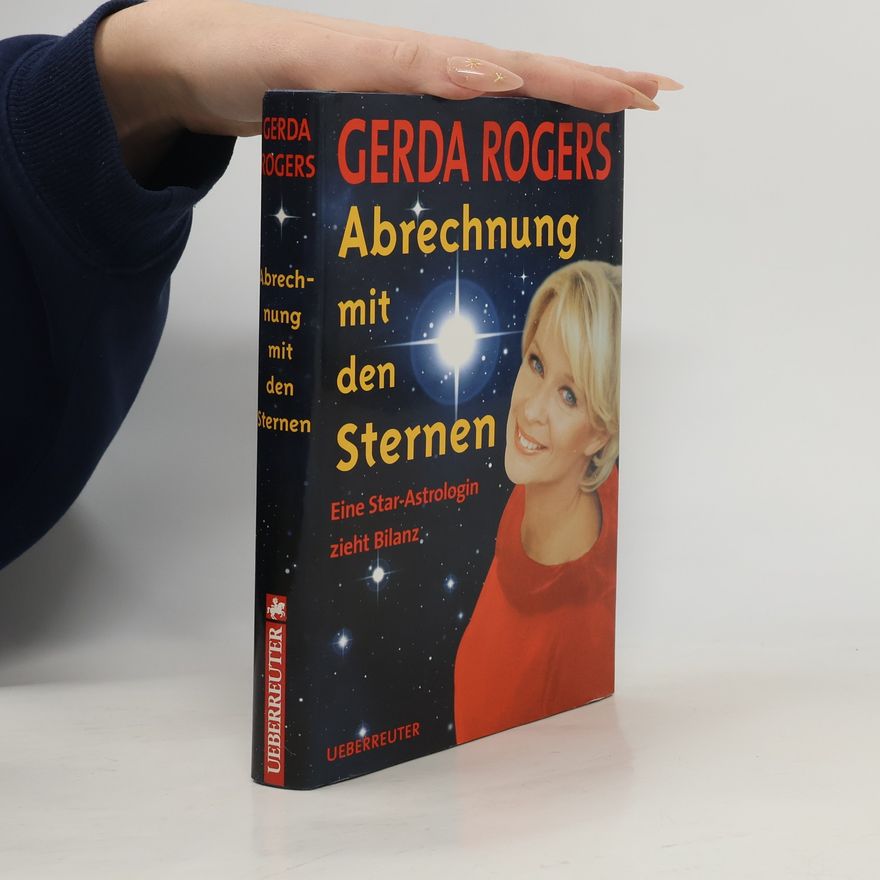 Gerda Rogers Abrechnung mit den Sternen