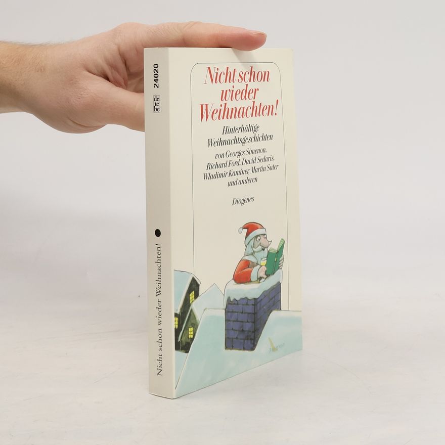 Daniel Kampa Nicht schon wieder Weihnachten!