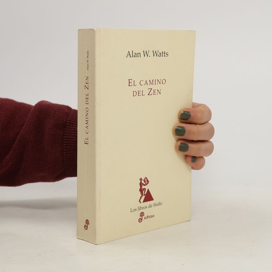 Alan Watts El camino del Zen