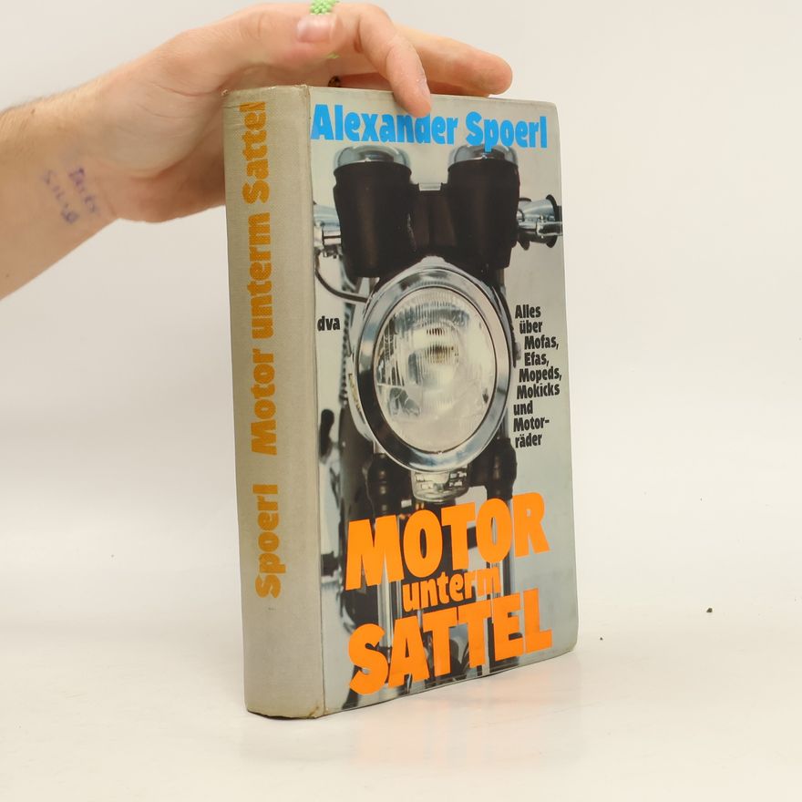 Alexander Spoerl Motor unterm Sattel
