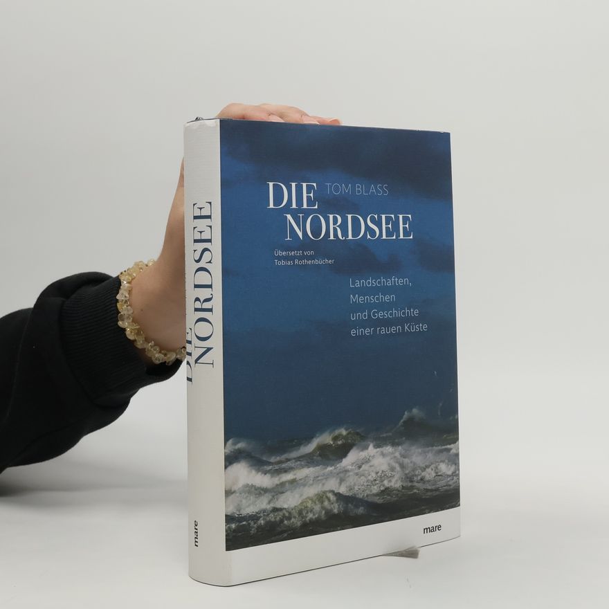 Tom Blass Die Nordsee