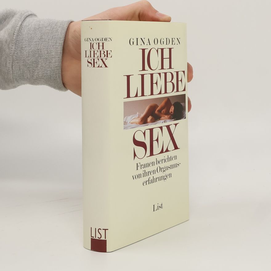Gina Ogden Ich liebe Sex