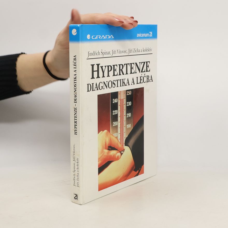 jiří Zicha Hypertenze, diagnostika a léčba