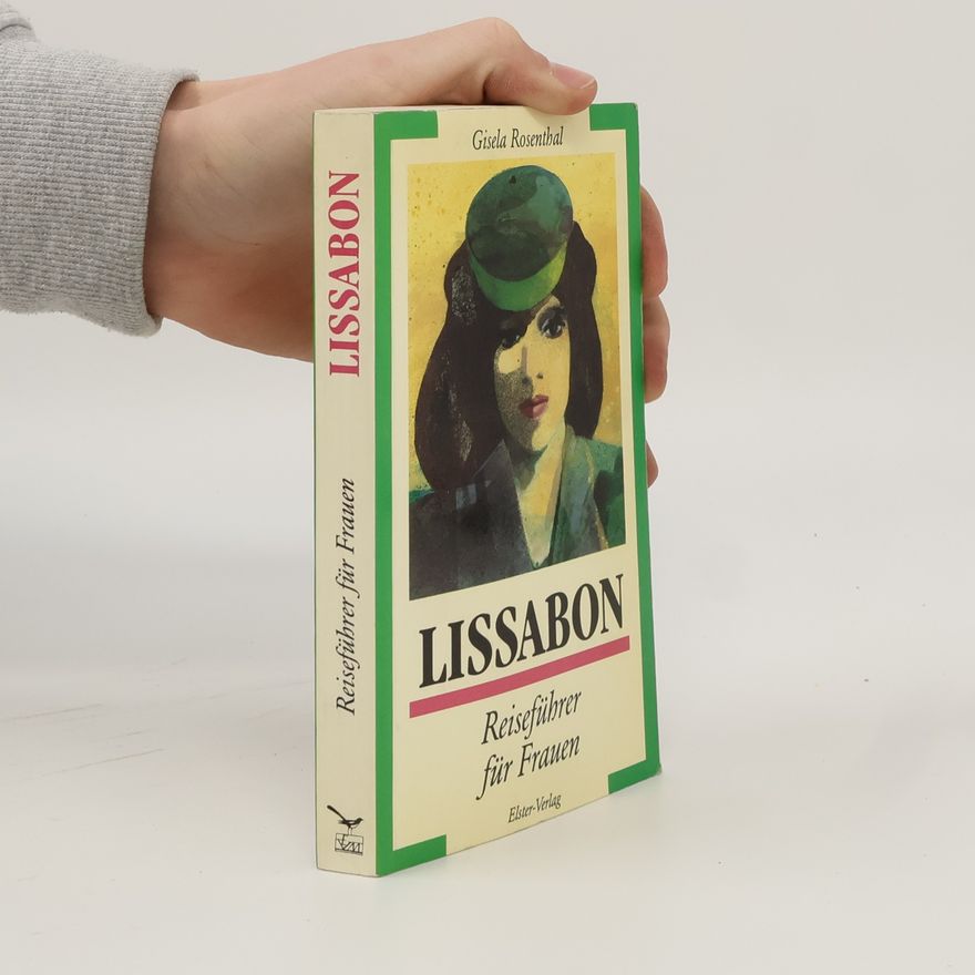 Gisela Rosenthal Lissabon