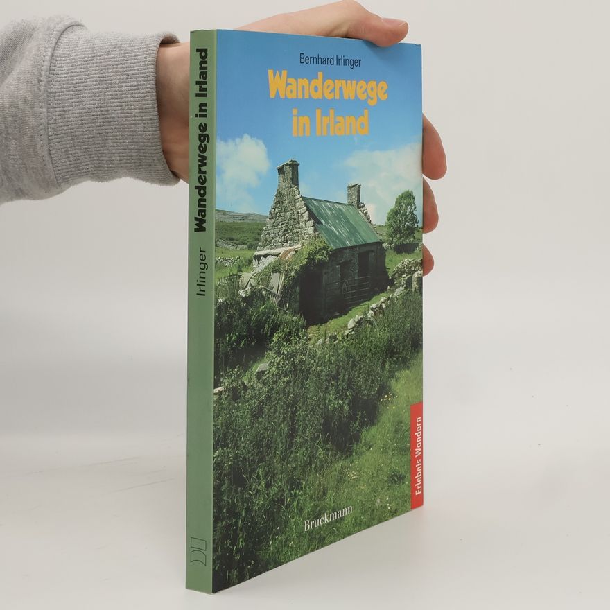 Bernhard Irlinger Wanderwege in Irland