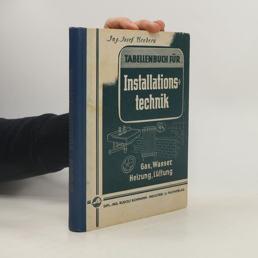 J. Brebera Tabellenbuch für Installationstechnik