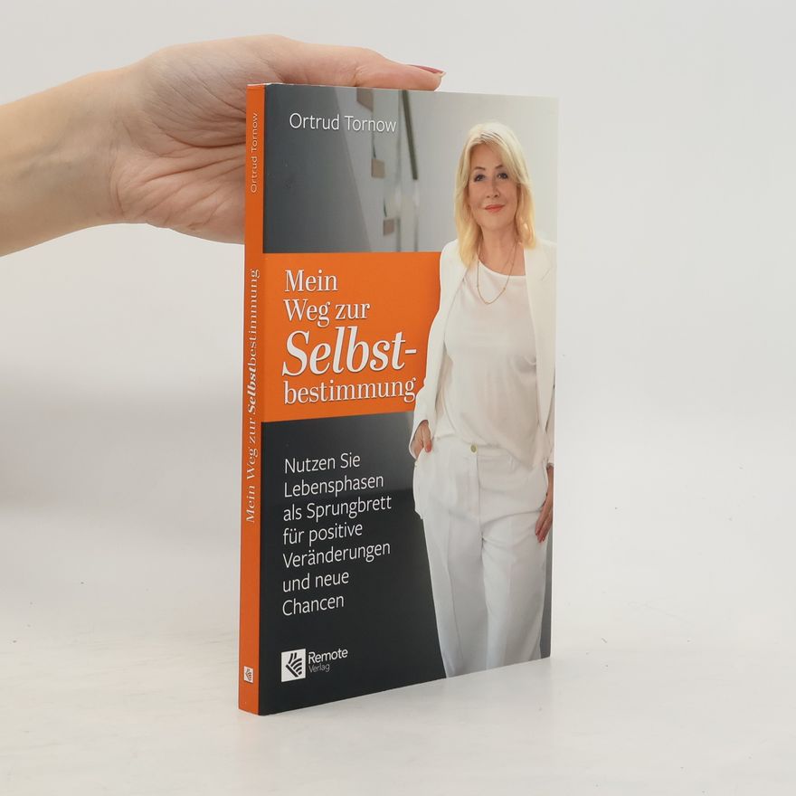 Ortrud Tornow Mein Weg zur Selbstbestimmung