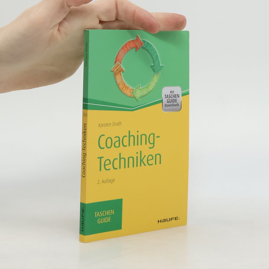 Karsten Drath Coaching-Techniken