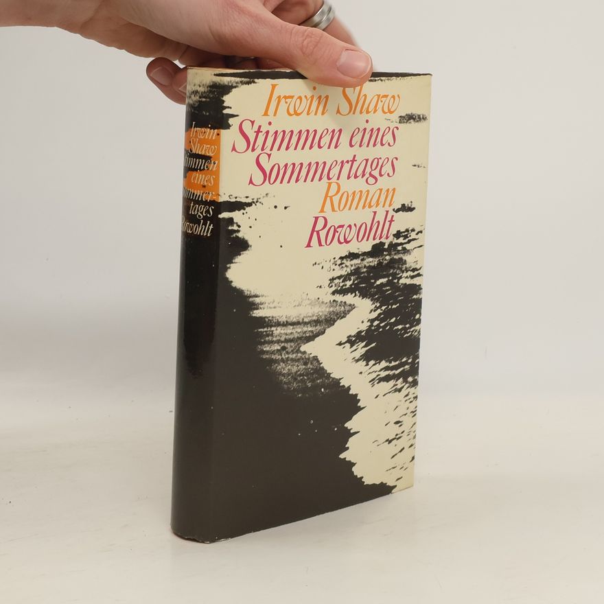 Irwin Shaw Stimmen eines Sommertages