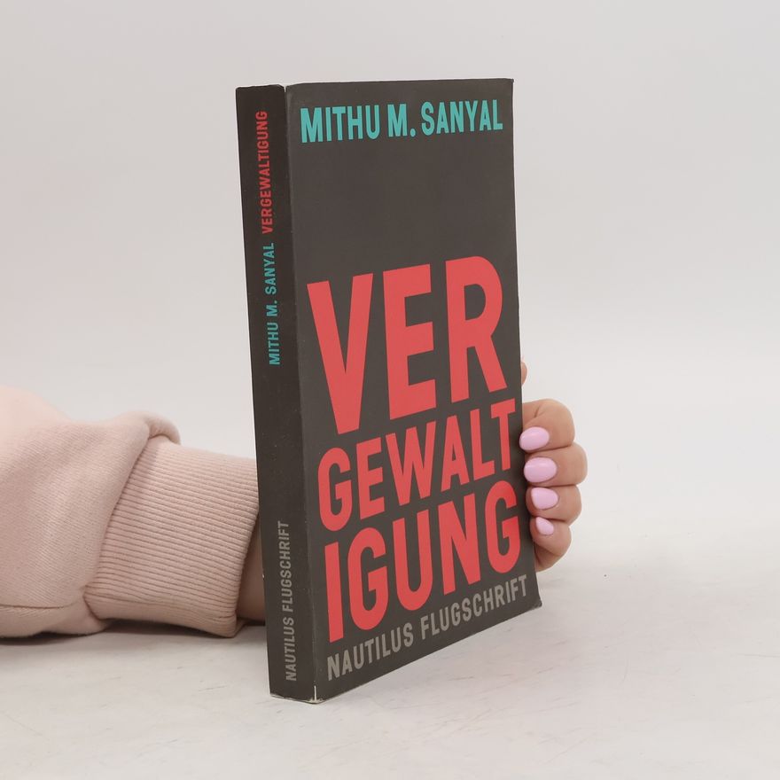 Mithu Sanyal Vergewaltigung