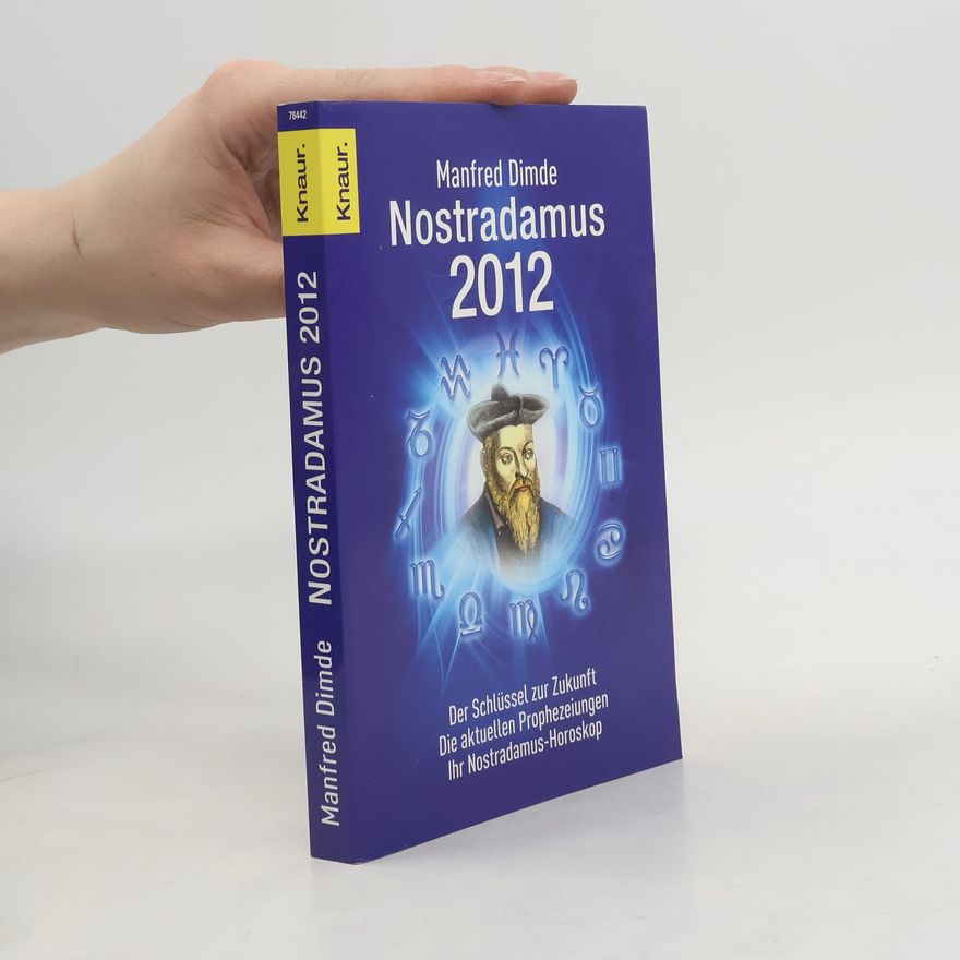 Manfred Dimde Nostradamus 2012