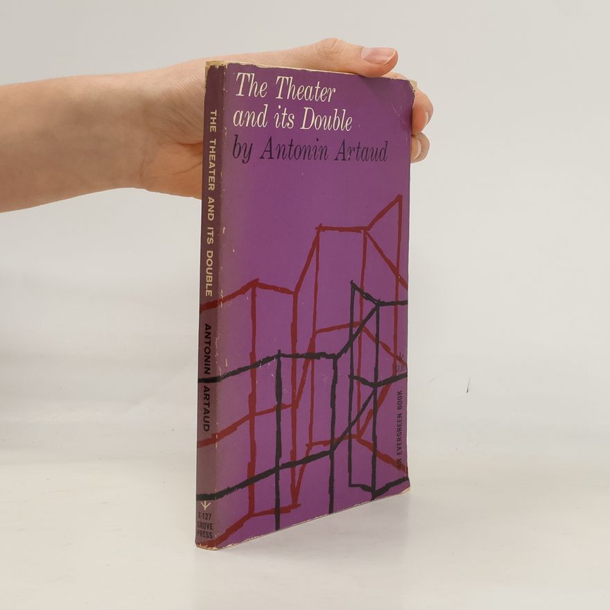 Antonin Artaud The Theater and Its Double