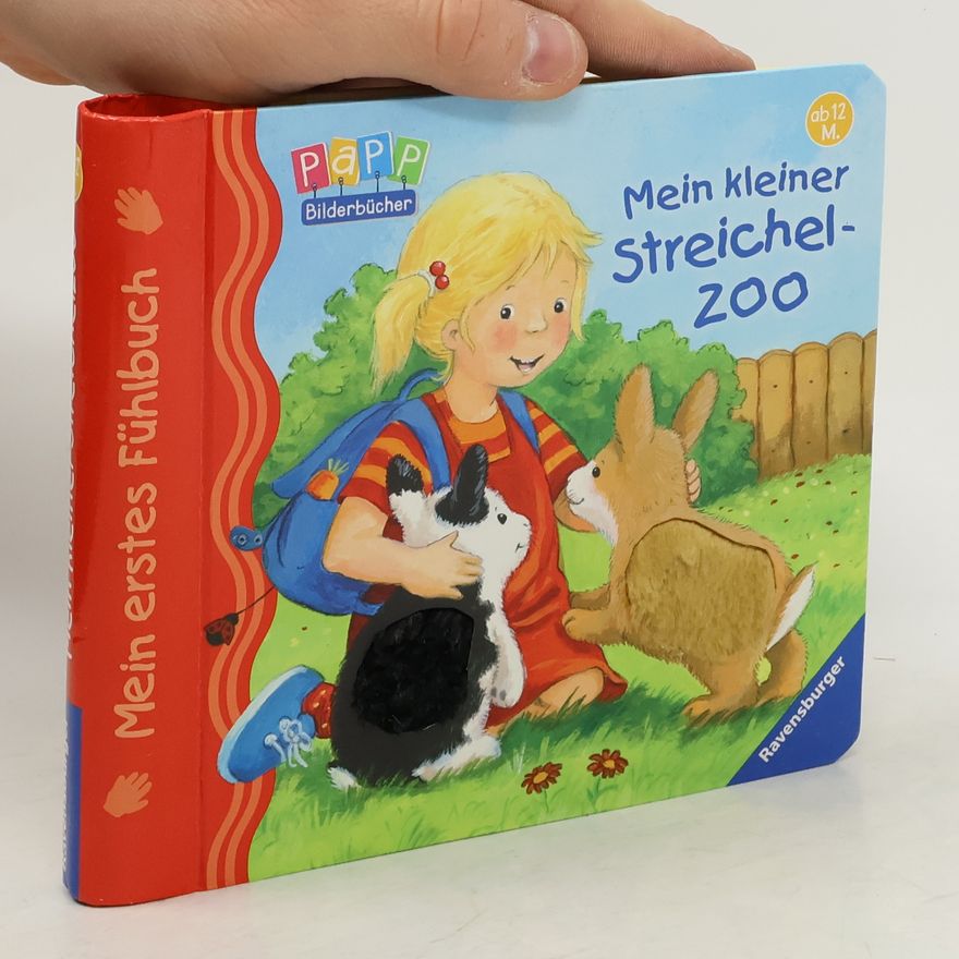 Ana Weller Mein kleiner Streichelzoo