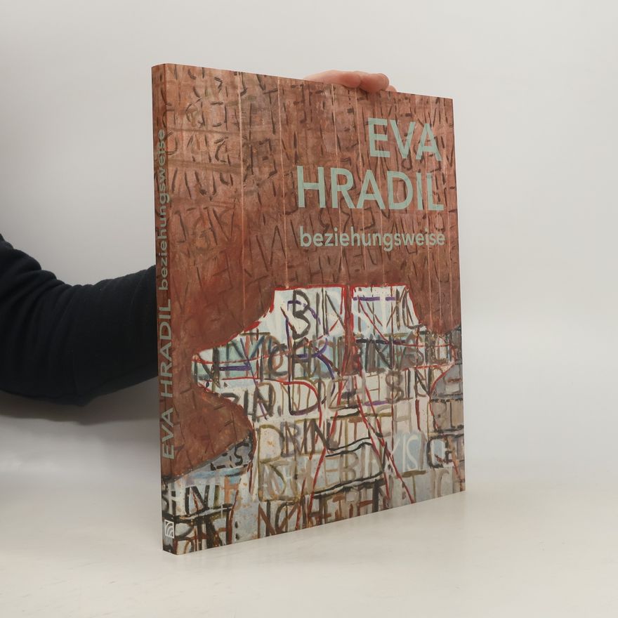 Eva Hradil Eva Hradil - beziehungsweise