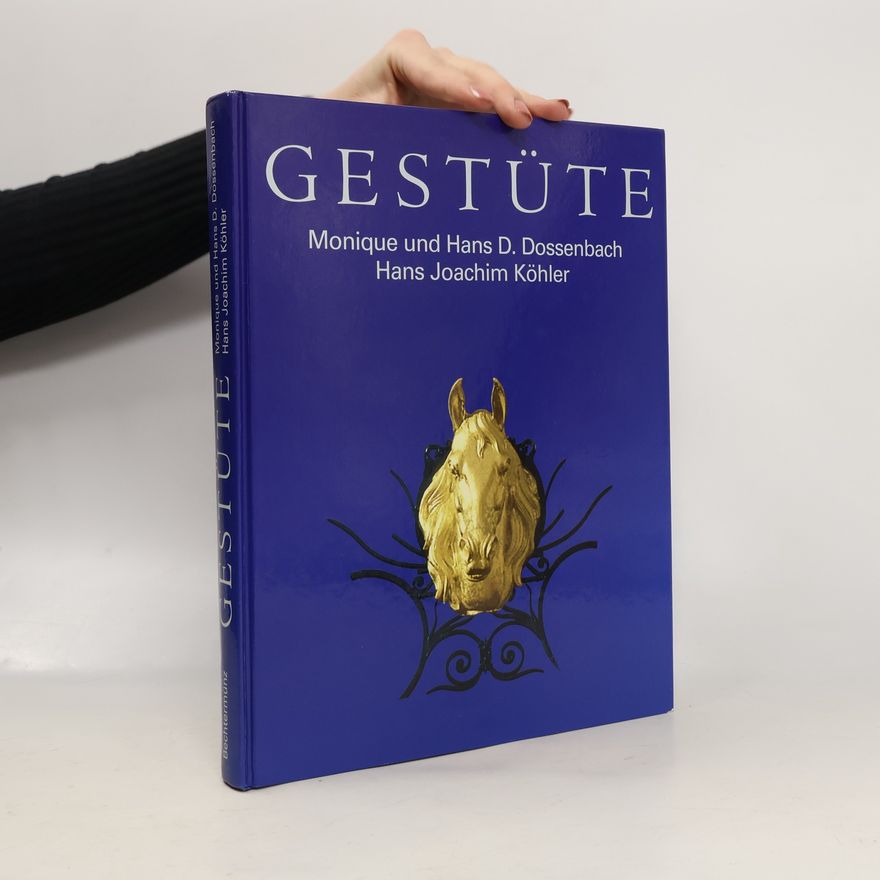Monique Dossenbach Gestüte