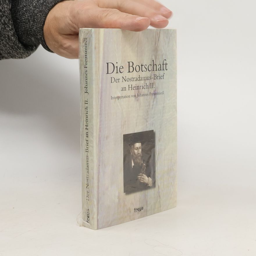 Johannes Freutsmiedl Die Botschaft