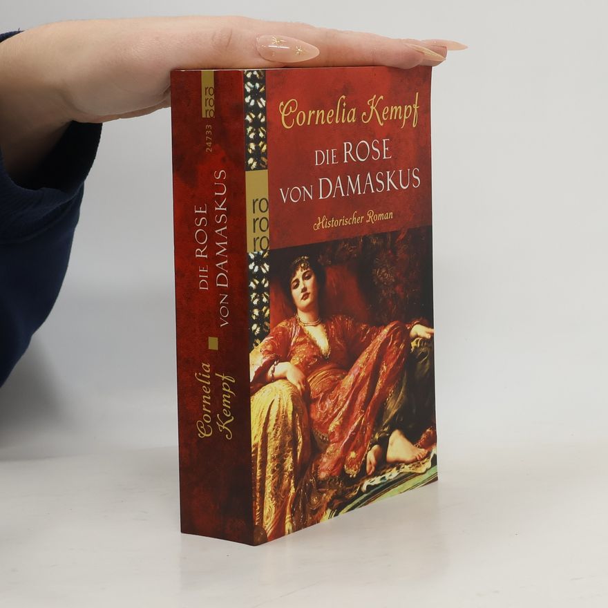 Cornelia Kempf Die Rose von Damaskus