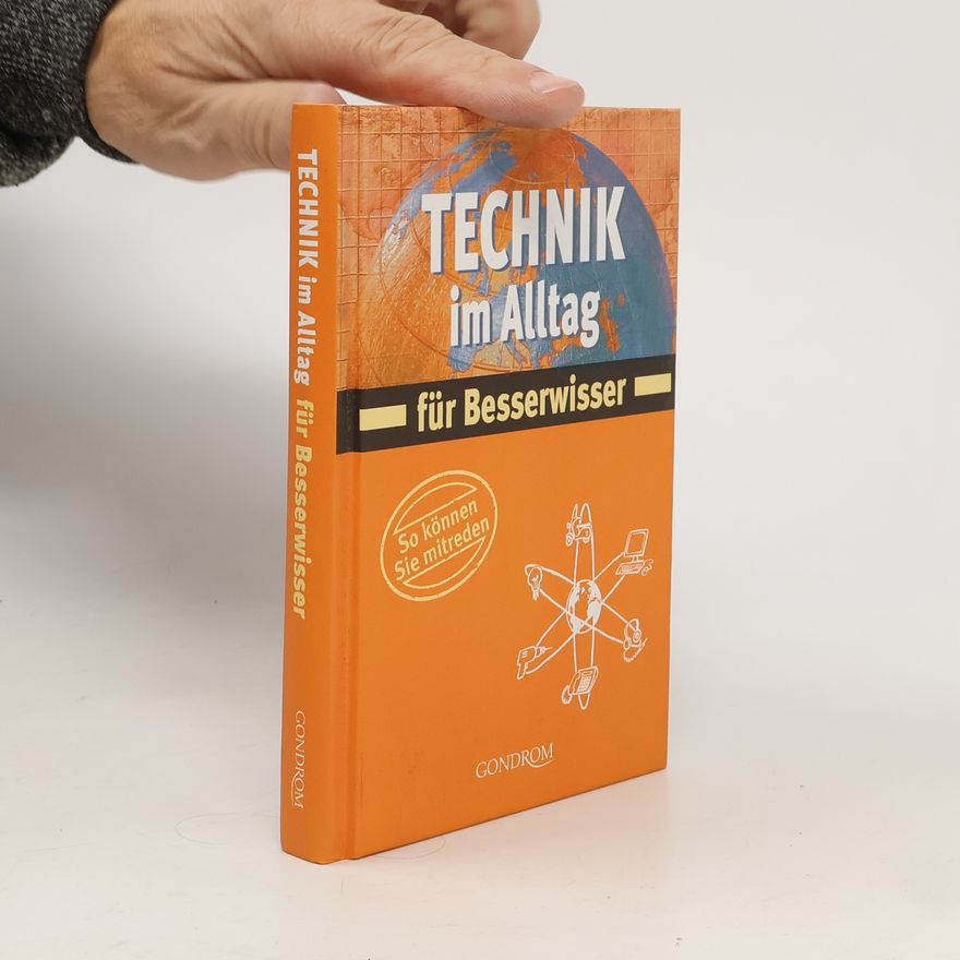 Jürgen Brück Technik im Alltag für Besserwisser