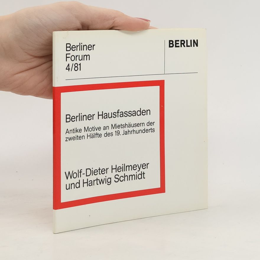 Wolf-Dieter Heilmeyer Berliner Forum 4/81