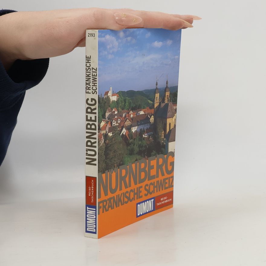 Gisela Atteln Nürnberg und die Fränkische Schweiz