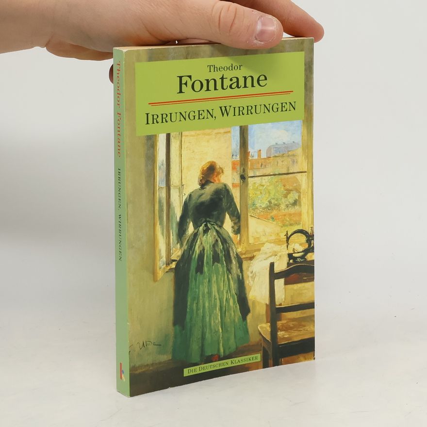 Theodor Fontane Irrungen, Wirrungen