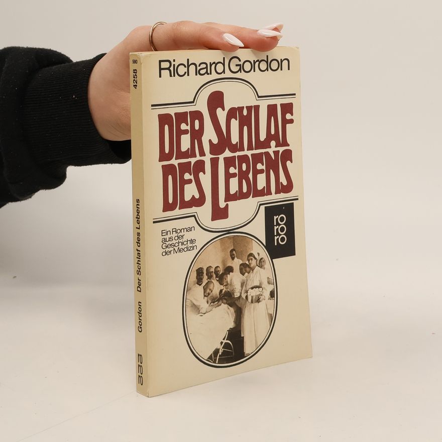 Richard Gordon Der Schlaf des Lebens
