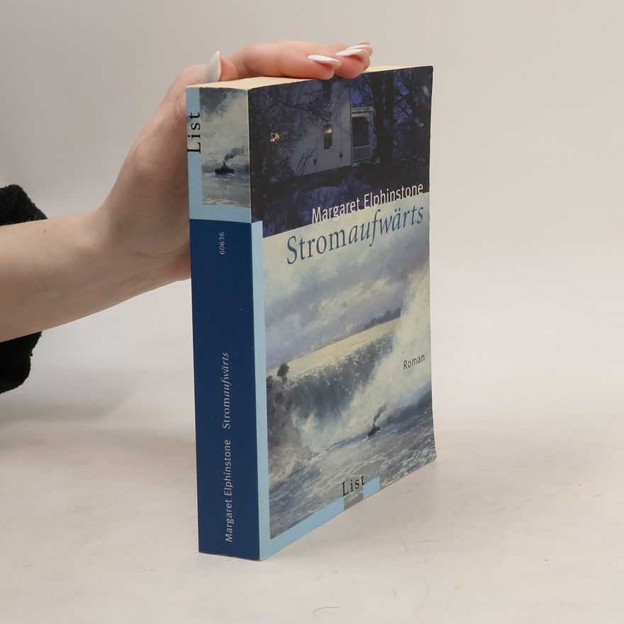 Margaret Elphinstone Stromaufwärts