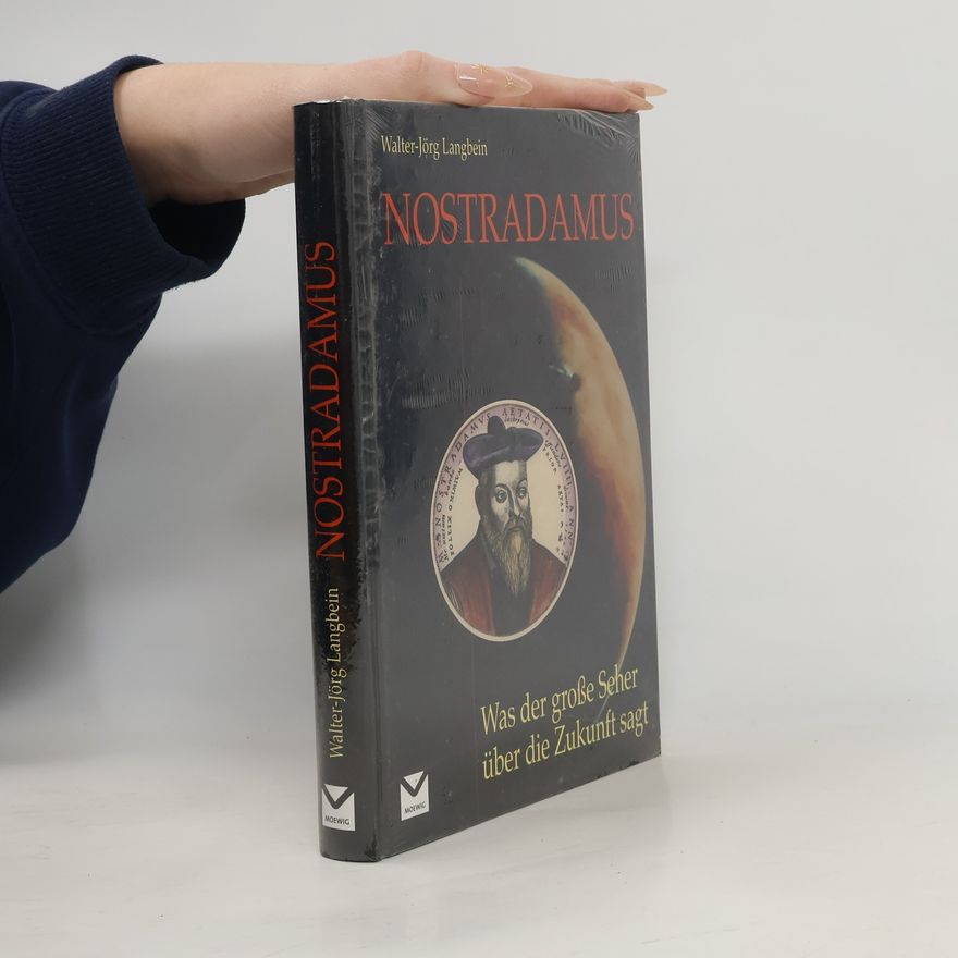 Walter-Jörg Langbein Nostradamus