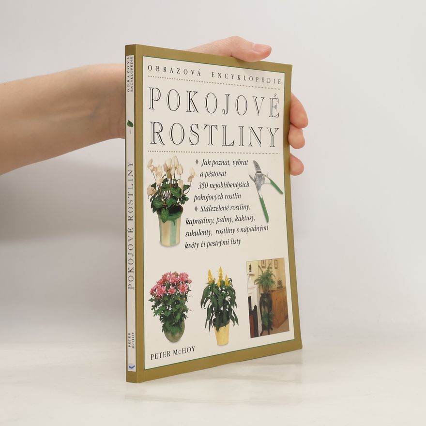 Peter McHoy Pokojové rostliny