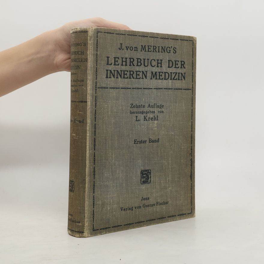 L. Krehl Lehrbuch der inneren medizin