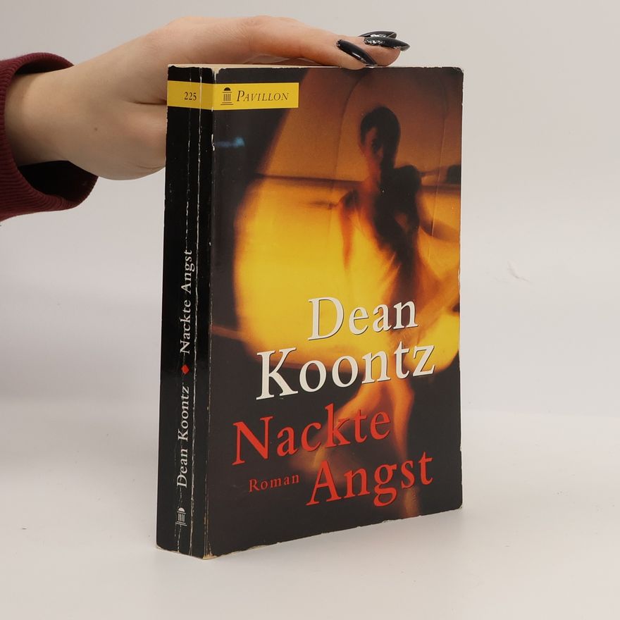 Dean Ray Koontz Nackte Angst