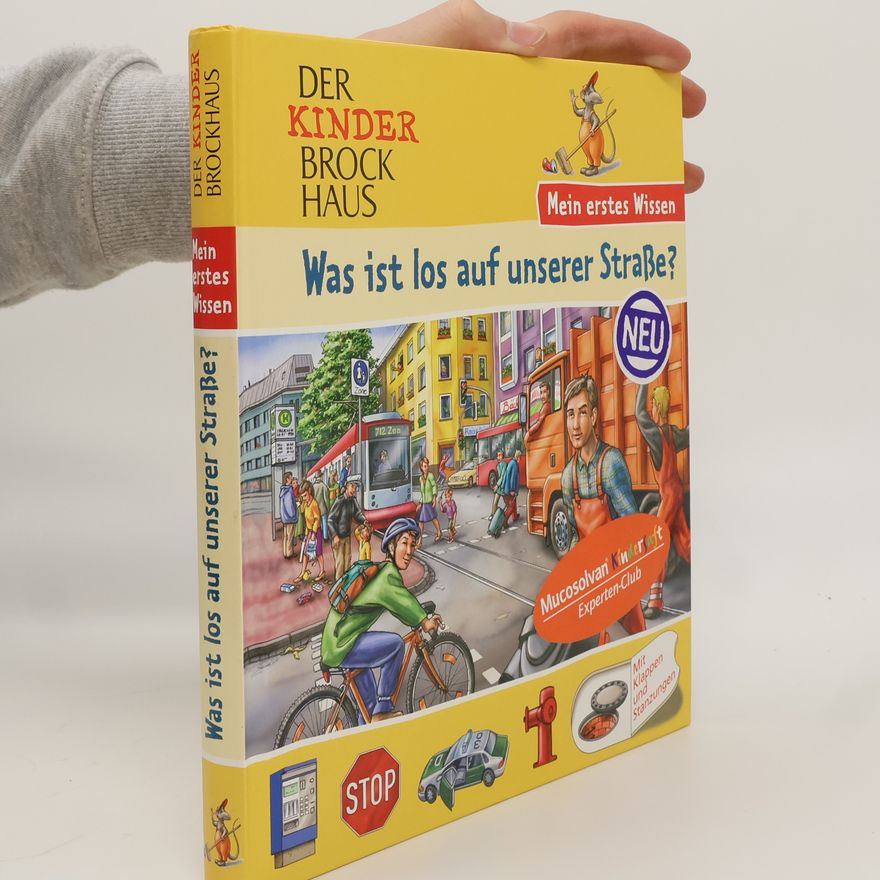 Susanne Klein Der Kinder-Brockhaus - Was ist los auf unserer Straße?