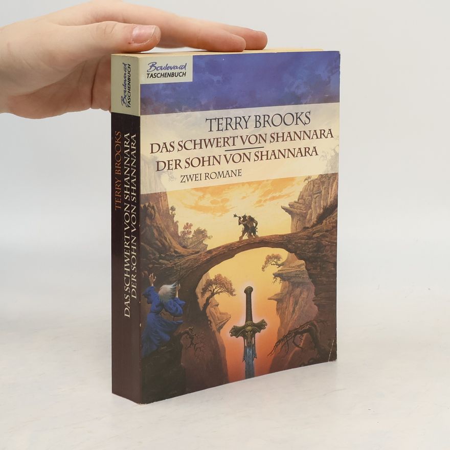 Terry Brooks Das Schwert von Shannara. Der Sohn von Shannara