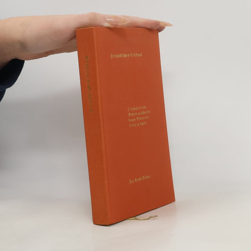 Heinrich Tieck Freundliches Lesebuch