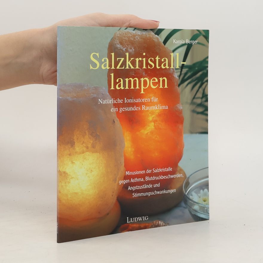 Karola Berger Salzkristalllampen