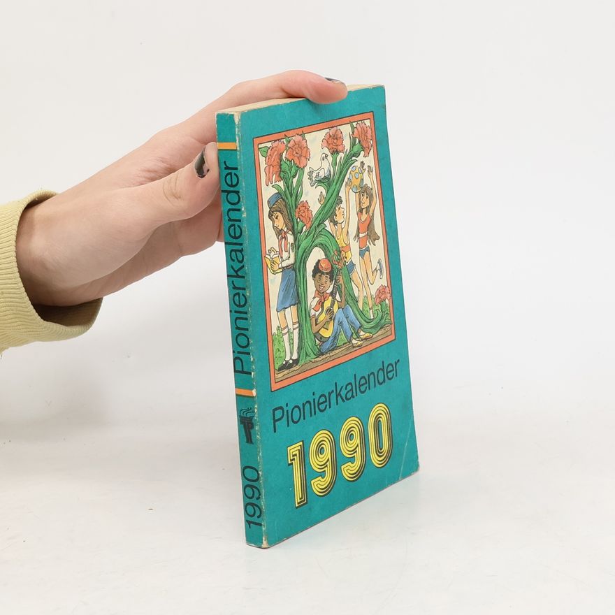 Kolektiv autorů Pionierkalender 1990
