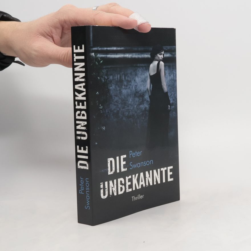 Peter Swanson Die Unbekannte