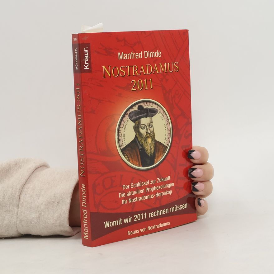Manfred Dimde Nostradamus 2011