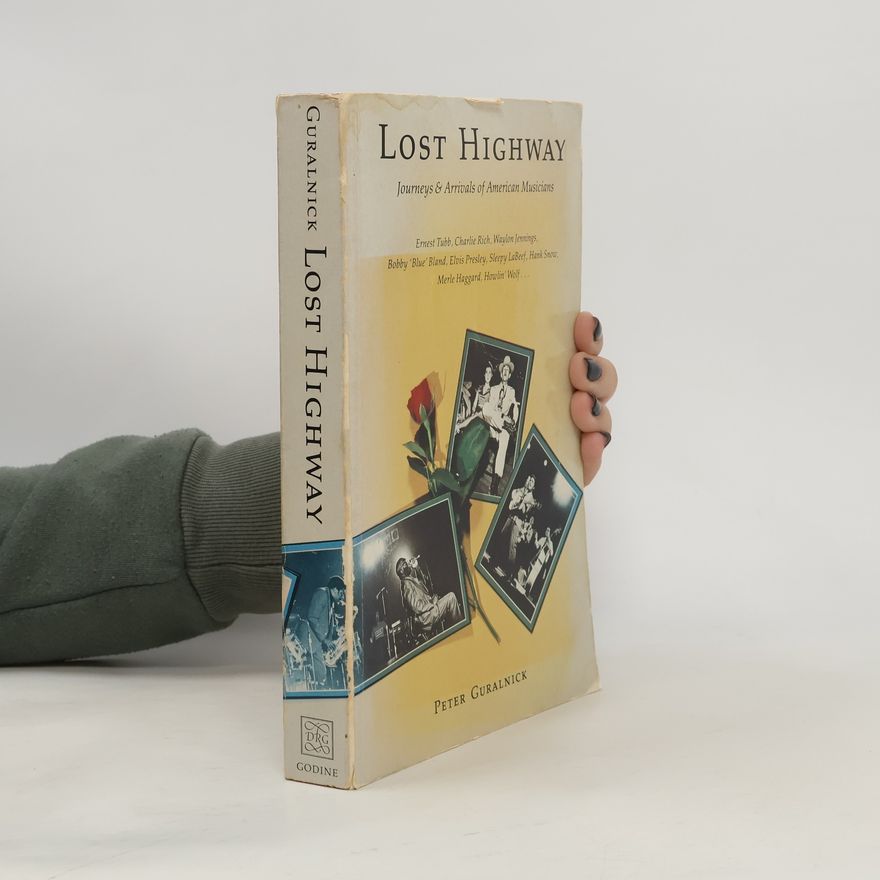 Peter Guralnick Lost Highway