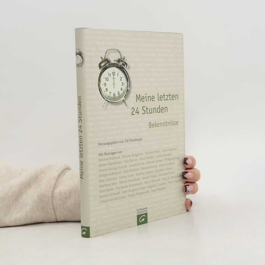 Till Weishaupt Meine letzten 24 Stunden