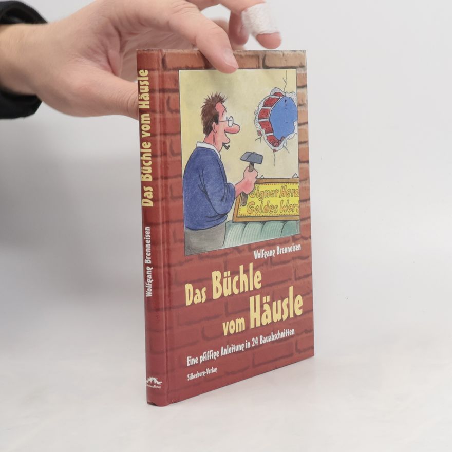 Sepp Buchegger Das Büchle vom Häusle