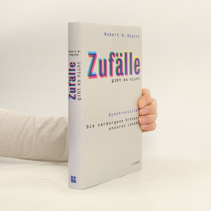 Robert H. Hopcke Zufälle gibt es nicht